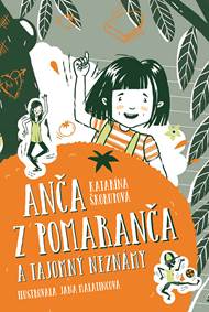 Kniha Anča z Pomaranča a tajomný neznámy