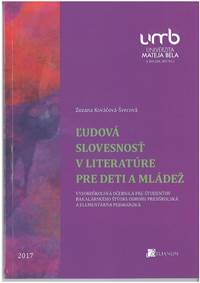 Ľudová slovesnosť v literatúre pre deti a mládež