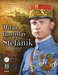 Kniha Milan Rastislav Štefánik