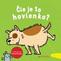 Čie je to hovienko? kúpite na Knihyprekazdeho.sk