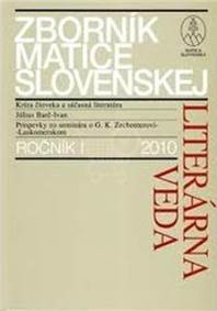 Zborník Matice slovenskej - Ročník I 2010