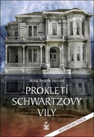 Prokletí schwartzovy vily - Mysteriózní