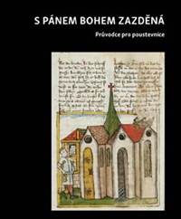 Kniha S pánem bohem zazděná