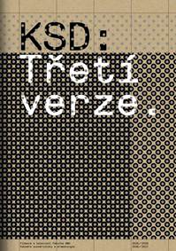 KSD: Třetí verze