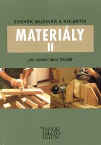Materiály II - Pro učební obor truhlářství