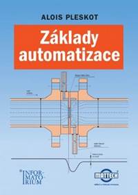 Základy automatizace kúpite na Knihyprekazdeho.sk