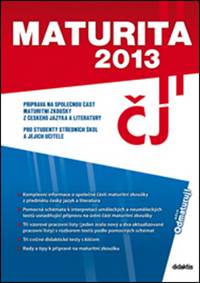 Maturita 2013 - Český jazyk a literatura