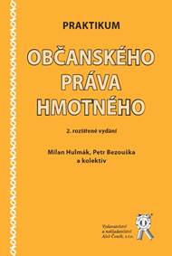 Praktikum občanského práva hmotného (2. rozšířené vydání)