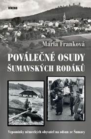 Poválečné osudy šumavských rodáků - Vzpo kúpite na Knihyprekazdeho.sk