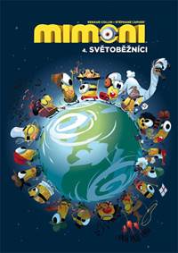 Mimoni 4 - Světoběžníci kúpite na Knihyprekazdeho.sk