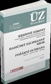 ÚZ 1300 Krizové zákony, HZS, Požární ochrana, Obnova území