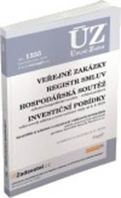 ÚZ 1335 Veřejné zakázky, ochrana hospodářské soutěže, veřejná podpora