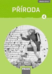 Příroda 4 Příručka učitele nová generace