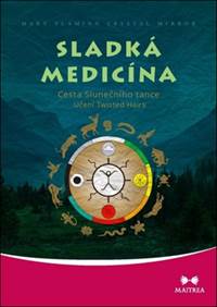 Sladká medicína