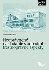 Neoprávnené nakladanie s odpadmi - trest