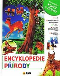 Encyklopedie přírody: Pro zvídavé kluky