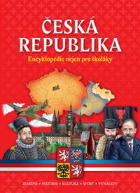 Kniha Česká republika Encyklopedie nejen pro školáky