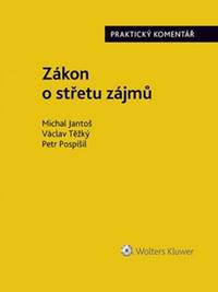 Zákon o střetu zájmů - Praktický komentá