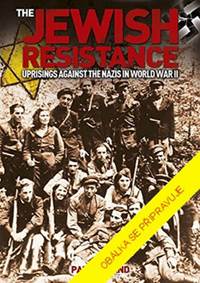 Židovský odboj - Povstání proti nacistům