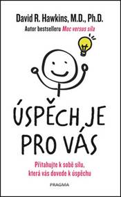 Úspěch je pro vás