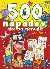 500 nápadov ako sa nenudiť, 2. vydanie