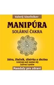 Manipúra - Čakra solar plexu