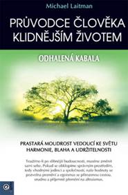 Průvodce člověka klidnějším životem