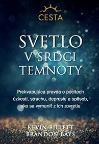 Kniha Svetlo v srdci temnoty