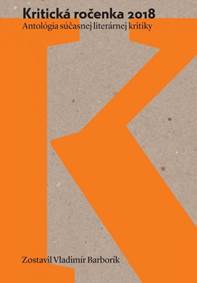 Kritická ročenka 2018 kúpite na Knihyprekazdeho.sk