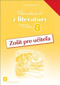 Pomocník z literatúry 8 (Zošit pre učiteľa)
