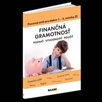 Finančná gramotnosť– PZ pre žiakov 1.– 4.ročníka ZŠ