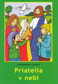 Priatelia v nebi - omaľovanka s textom kúpite na Knihyprekazdeho.sk