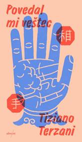 Povedal mi veštec kúpite na Knihyprekazdeho.sk