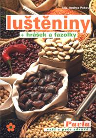 Luštěniny + hrášek a fazolky kúpite na Knihyprekazdeho.sk