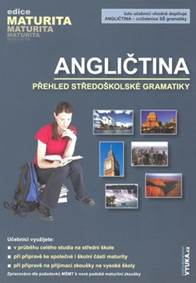 Angličtina – Přehled středoškolské gramatiky