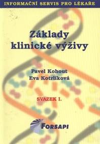 Základy klinické výživy - svazek I.