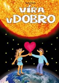 Víra v dobro