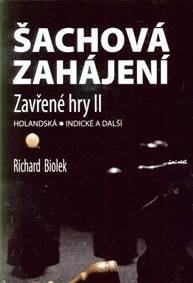 Šachová zahájení - Zavřené hry II