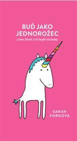 Kniha Buď jako jednorožec