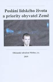 Poslání lidského života a priority obyvatel Země