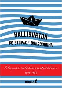 Halliburton Po stopách dobrodruha kúpite na Knihyprekazdeho.sk