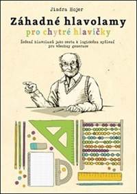 Záhadné hlavolamy pro chytré hlavičky