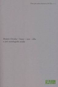 Autor - text - dílo a jiné textologické studie