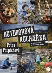 Outdoorová kuchařka kúpite na Knihyprekazdeho.sk