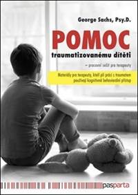 Pomoc traumatizovanému dítěti