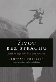 Život bez strachu