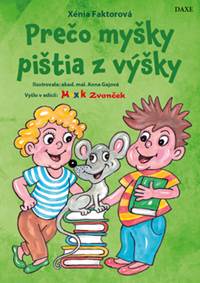 Prečo myšky pištia z výšky