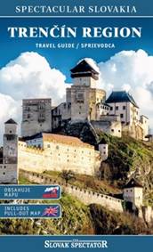 Trenčín region travel guide / sprievodca