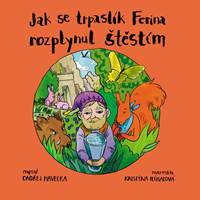 Jak se trpaslík Ferina rozplynul štěstím