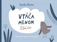 Vtáča menom Vtáča